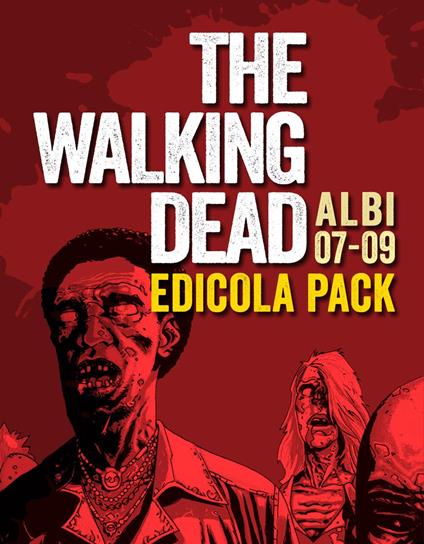 The walking dead. Vol. 7-9 - Robert Kirkman - copertina