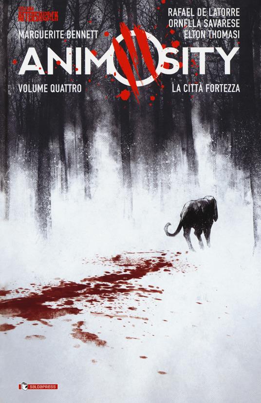 Animosity. Vol. 4: città fortezza, La. - Marguerite Bennett,Rafael Latorre - copertina