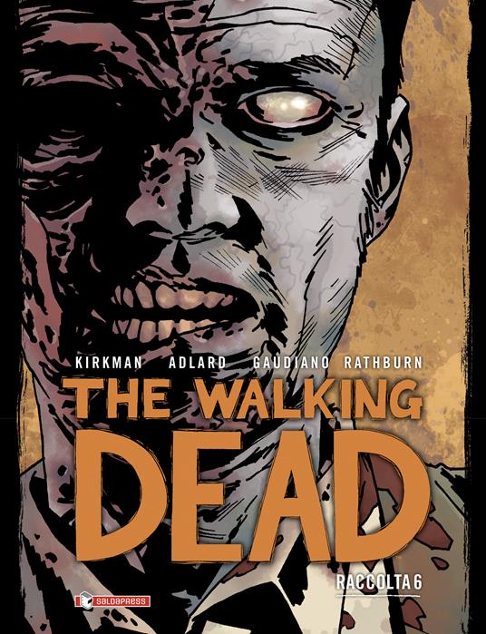 The walking dead. Raccolta. Vol. 6 - Robert Kirkman - copertina