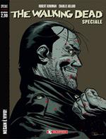 Negan è vivo! The walking dead speciale