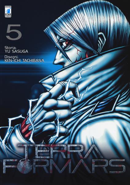 Terra formars. Vol. 5 - Yu Sasuga,Ken-ichi Tachibana - copertina