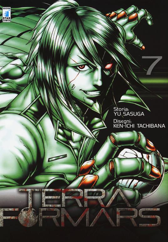 Terra formars. Vol. 7 - Yu Sasuga,Ken-ichi Tachibana - copertina