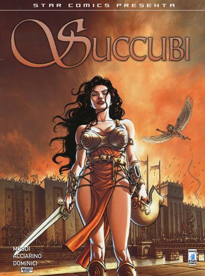 Succubi. Vol. 2 - Thomas Mosdi,Gianluca Acciarino,Marco Dominici - copertina