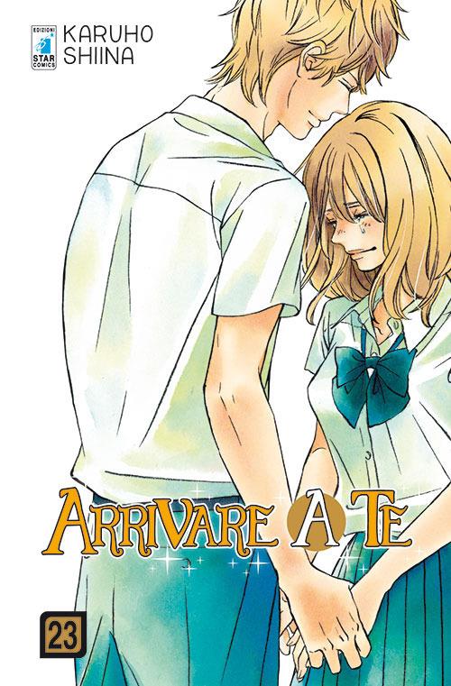 Arrivare a te. Vol. 23 - Karuho Shiina - copertina