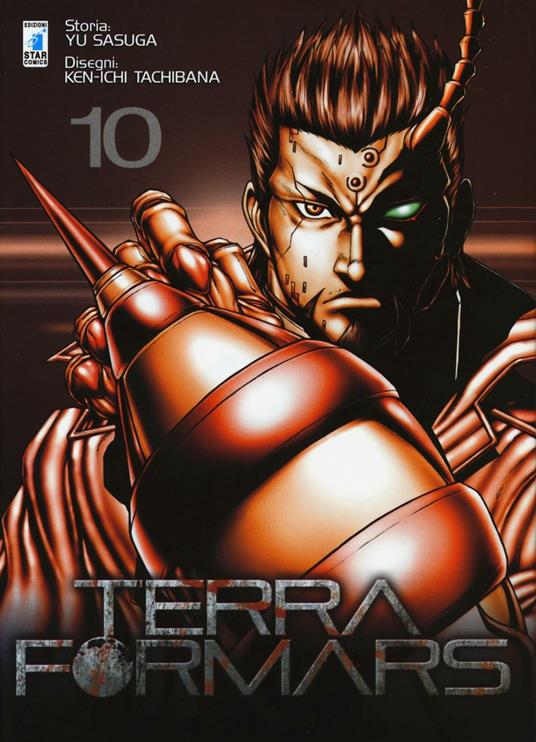 Terra formars. Vol. 10 - Yu Sasuga,Ken-ichi Tachibana - copertina