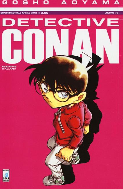 Detective Conan. Vol. 76 - Gosho Aoyama - copertina