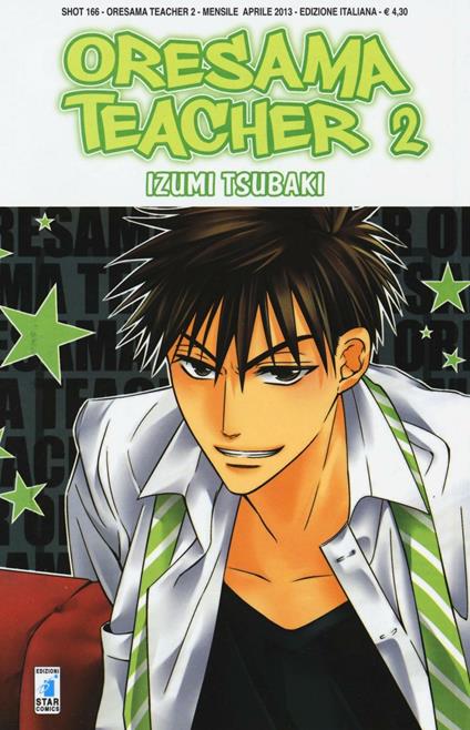 Oresama teacher. Vol. 2 - Izumi Tsubaki - copertina