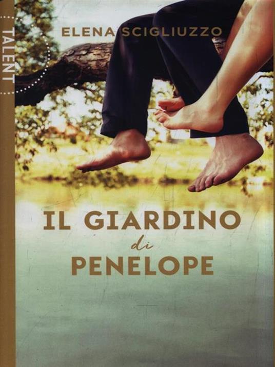 Il giardino di Penelope - Elena Scigliuzzo - 2