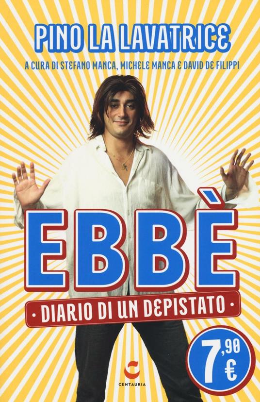 Ebbè. Diario di un depistato - Pino La Lavatrice - copertina