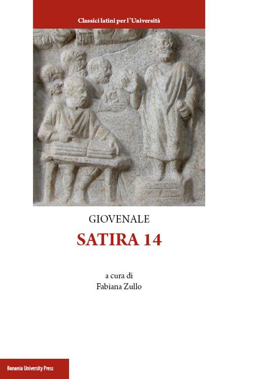 Satira 14 - Decimo Giunio Giovenale - copertina