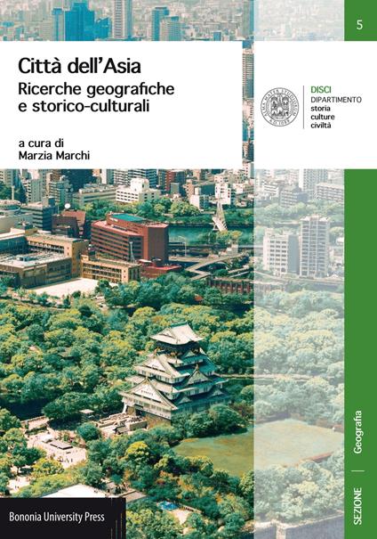 Città dell'Asia. Ricerche geografiche e storico-culturali - copertina