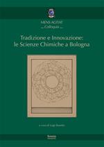 Tradizione e innovazione: le scienze chimiche a Bologna