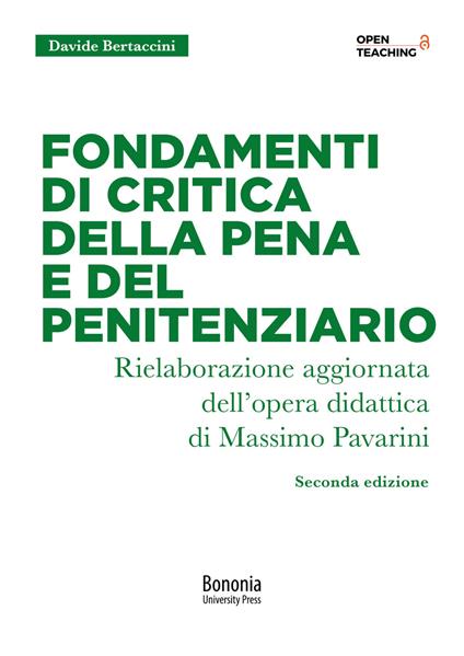 Fondamenti di critica della pena e del penitenziario. Nuova ediz. - Davide Bertaccini - copertina