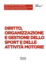 Diritto, organizzazione e gestione dello sport e delle attività motorie