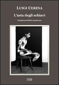 L' asta degli schiavi - Luigi Cerina - copertina