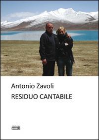 Residuo cantabile - Antonio Zavoli - copertina