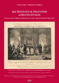 Dal trattato di Tolentino al Regno d'Italia. Vicende storiche del territorio maceratese - Enzo Fusari,Simonetta Torresi - copertina