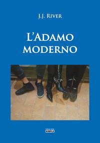 L' Adamo moderno - J. J. River - copertina