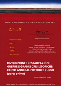 Materialismo storico. Rivista di filosofia, storia e scienze umane (2017). Vol. 2: Rivoluzioni e restaurazioni, guerre e grandi crisi storiche: cento anni dall'ottobre russo. - copertina