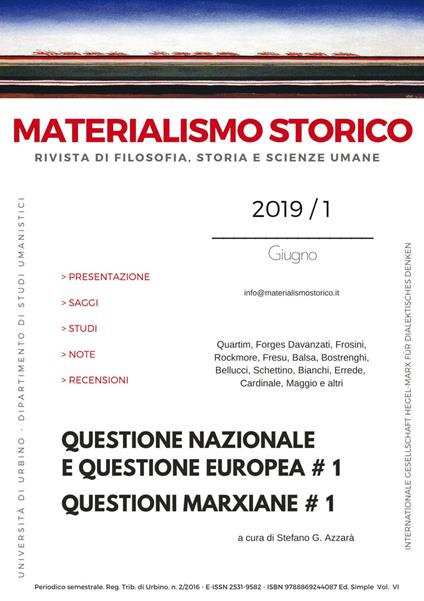 Materialismo storico. Rivista di filosofia, storia e scienze umane (2019). Vol. 1: Questione nazionale e questione europea # 1. Questioni marxiane # 1. - copertina