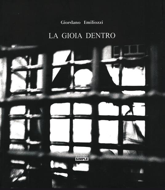 La gioia dentro. Ediz. illustrata - Giordano Emiliozzi - copertina