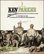 Il giudizio di Dio. Il giorno in cui bruciò Chattanooga. Ken Parker. Vol. 11