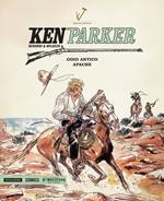 Odio antico-Apache. Ken Parker. Vol. 20