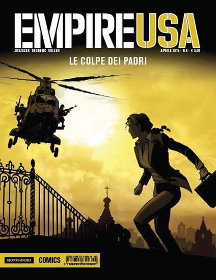 Le colpe dei padri. Empire USA. Vol. 6 - Erik Jusezak,Daniel Coller - copertina