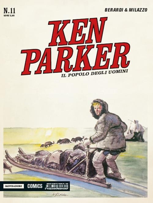 Il popolo degli uomini. Ken Parker classic. Vol. 11 - Giancarlo Berardi,Ivo Milazzo - copertina