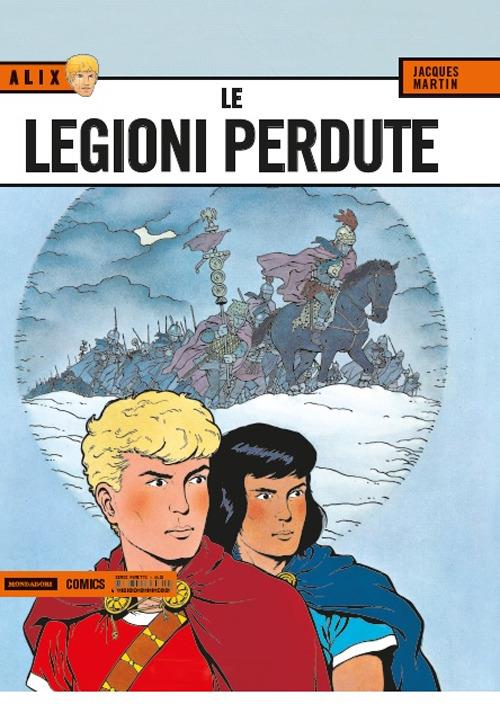 Le legioni perdute. Alix. Vol. 4 - Jacques Martin - copertina