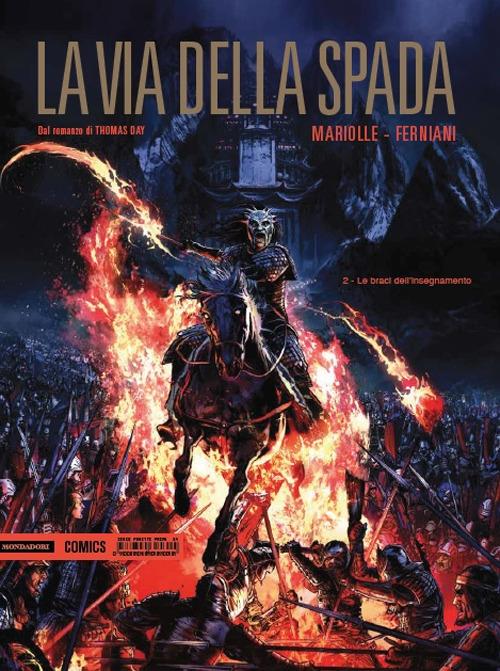 Le braci dell'insegnamento. La via della spada. Vol. 2 - Mathieu Mariolle,Federico Ferniani,Jean-Paul Fernandez - copertina