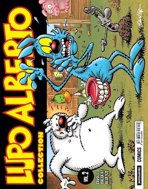 Lupo Alberto. Al lupo! Al lupo! - Libro Usato - Mondadori Comics 