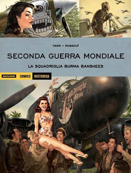 Seconda guerra mondiale. La squadriglia Burma Banshees - Yann,Romain Hugault - copertina
