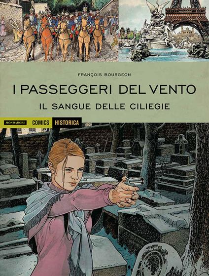 I passeggeri del vento. Il sangue delle ciliegie. Vol. 4 - François Bourgeon - copertina