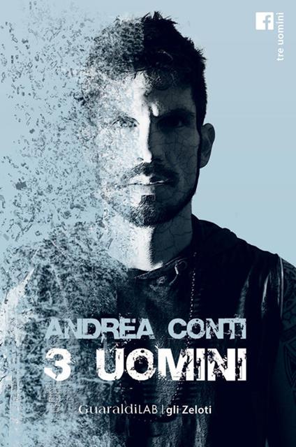 3 uomini - Andrea Conti - ebook