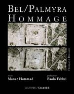 Bel/Palmyra hommage. Ediz. italiana e francese