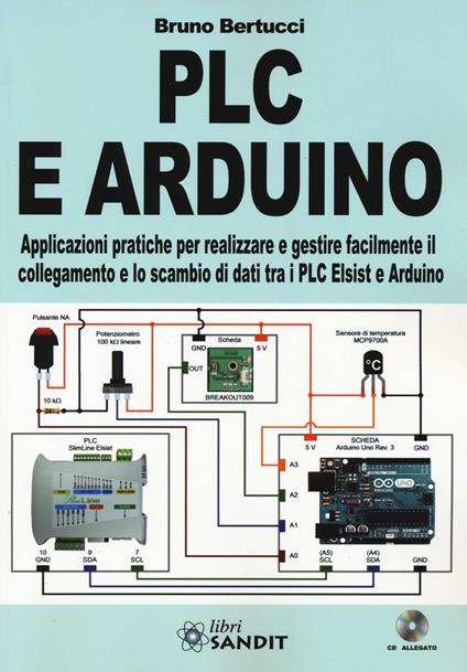 PLC e Arduino. Con CD-ROM - Bruno Bertucci - copertina
