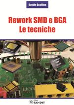 Rework SMD e BGA. Le tecniche