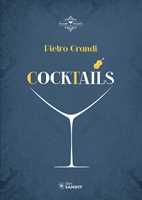  Il libro dei cocktail. Un manuale tecnico e creativo - Thireau,  Florian - Libri