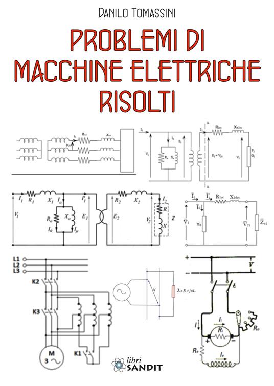 Problemi di macchine elettriche risolti - Danilo Tomassini - copertina