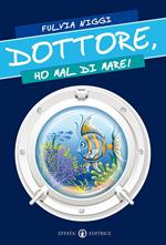 Dottore, ho mal di mare!