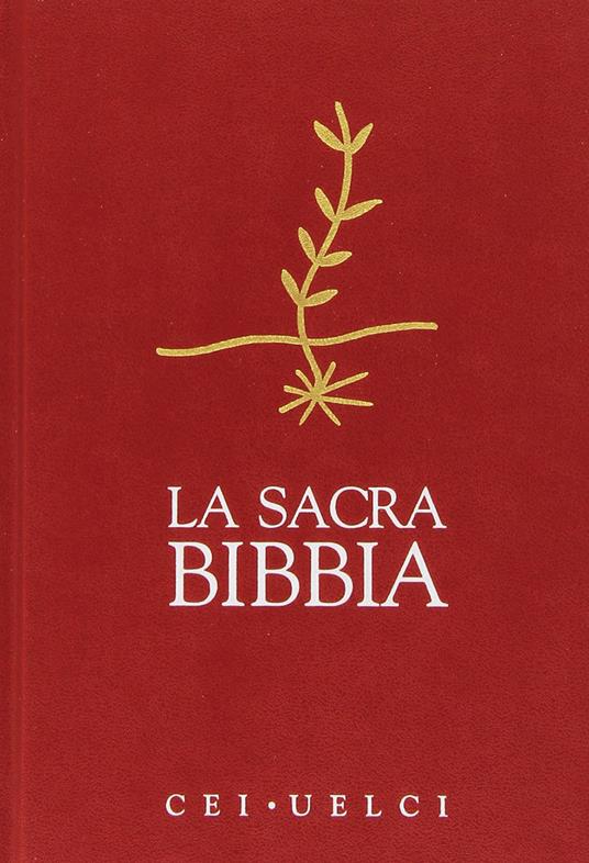 La Sacra Bibbia. CEI-UELCI - Libro - Effatà - Il respiro dell'anima