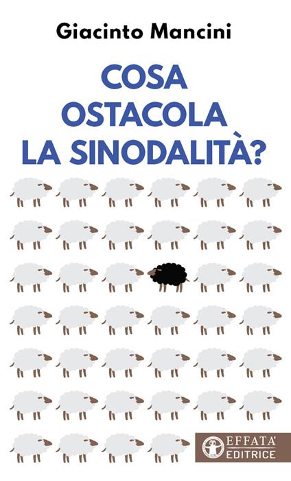 Cosa ostacola la sinodalità? - Giacinto Mancini - copertina