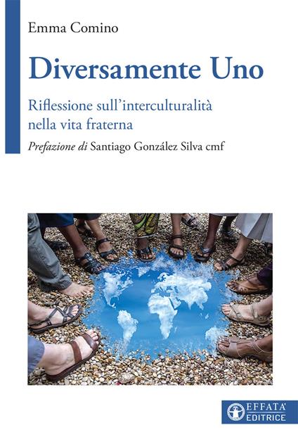 Diversamente uno. Riflessione sull'interculturalità nella vita fraterna - Emma Comino - copertina