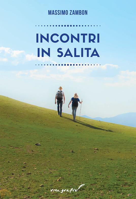 Incontri in salita - Massimo Zambon - copertina