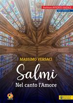 Salmi. Nel canto l'Amore. Partiture Avvento Natale. Anno liturgico B