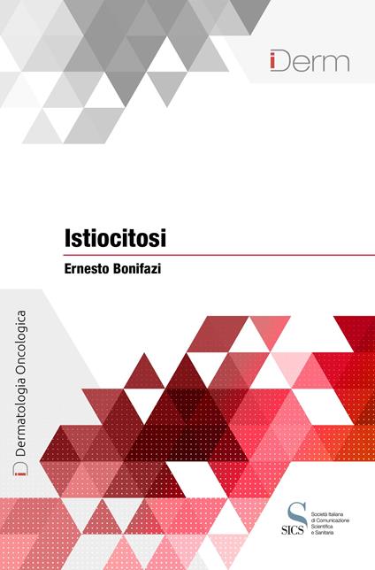 Istiocitosi - Ernesto Bonifazi - ebook