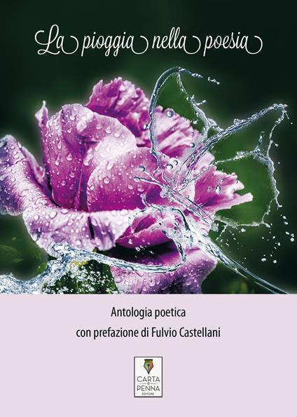 La pioggia nella poesia. Antologia poetica - copertina