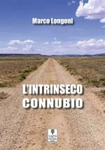 L' intrinseco connubio