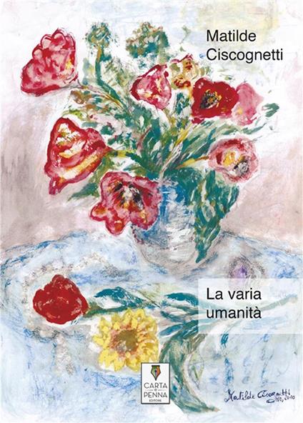 La varia umanità - Matilde Ciscognetti - ebook